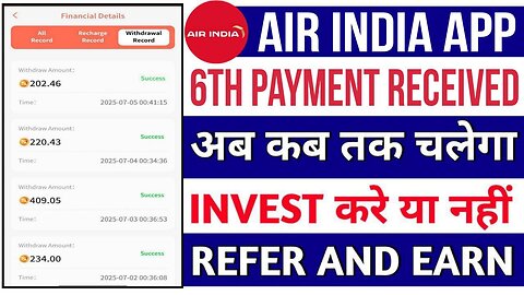 AIR INDIA APP PAYMENT PROOF REAL OR FAKE INVEST OR NOT | HOW MANY DAYS WILL RUN FULL DETAILS