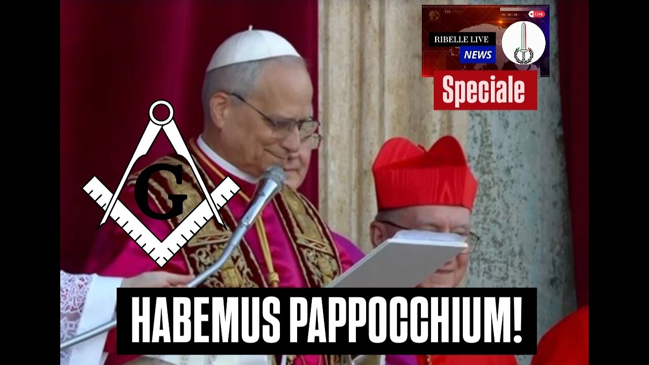 HABEMUS PAPOCCHIUM! (Maratona Conclave - Ribelle Live Special)