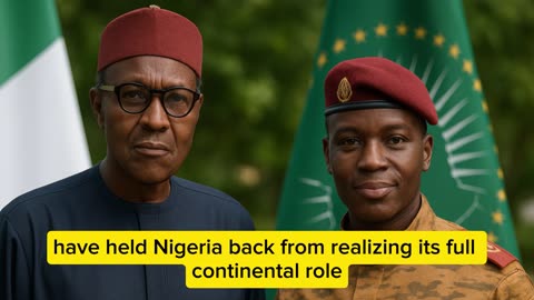 Nigeria Has the Power to Lead Africa, Says Traoré .