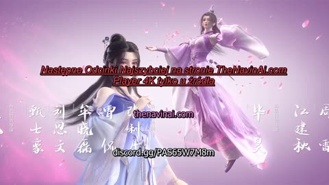 Renegade Immortal -Odcinek 95 4K PL