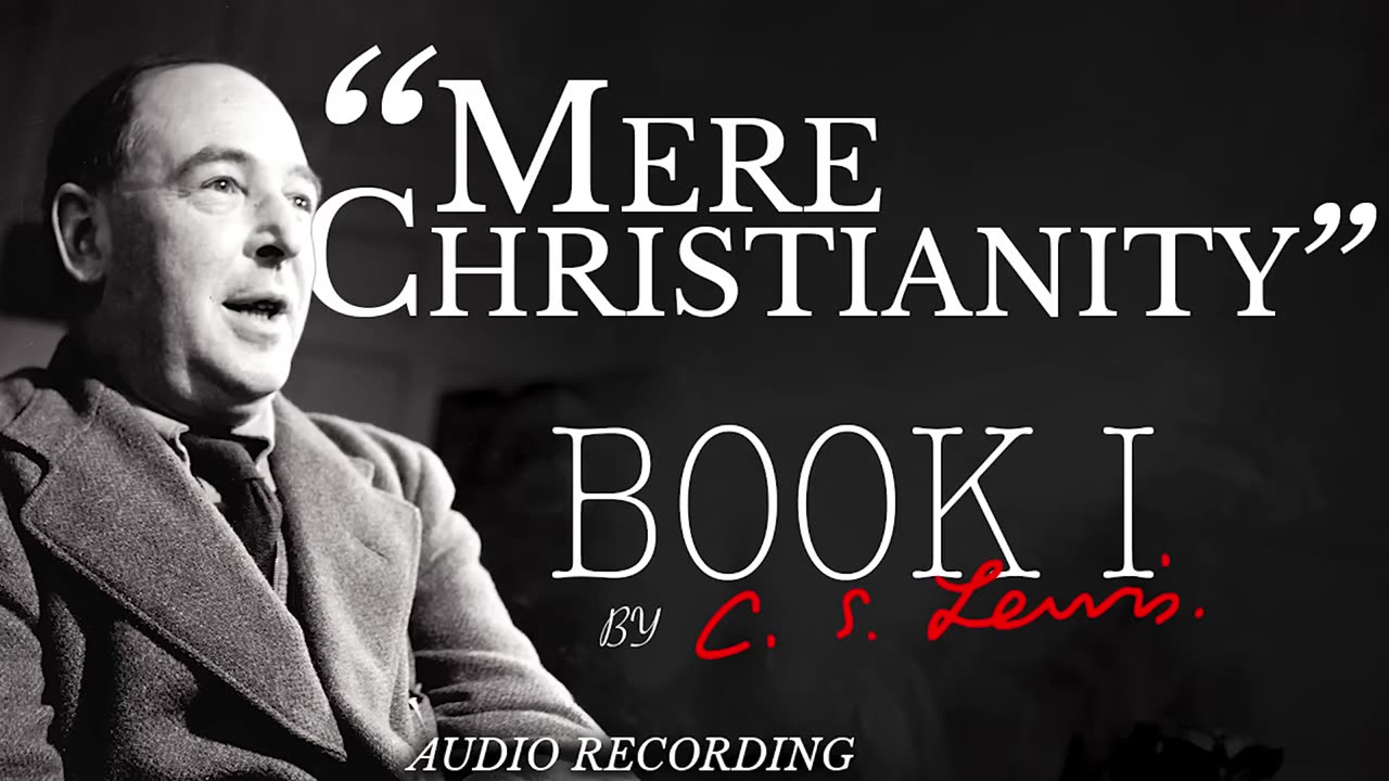 "Mere Christianity" by C.S. Lewis