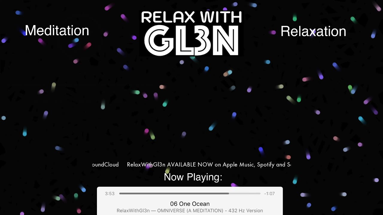 RelaxWithGl3n: Meditation and Relaxation Music (432 Hz)