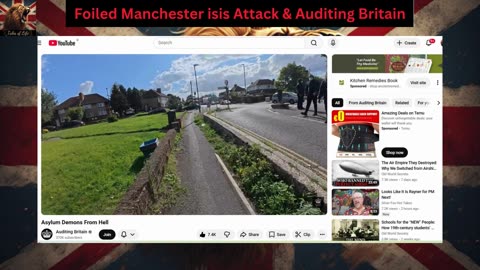 Foiled Manchester isis Attack & Auditing Britain