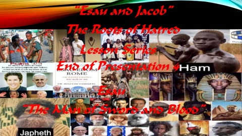 Esau And Jacob: The Two Nations (4)