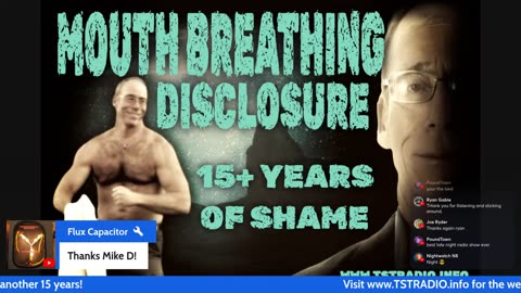 LIVE TST (8/29/25): Mouth Breathing Disclosure w. Mike D