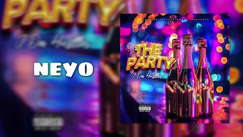 J Da Hustler - The Party (prod. neyoooo, Flexxed, LSBTZ & Kellybangaz) [Official Audio]
