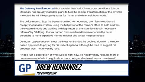Communist Muslim NYC Mayoral Candidate Reaffirms Plan To Target “Whiter Neighborhoods”