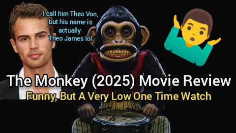 The Monkey (2025) Movie Review - I LAUGHED AT CERTAIN PARTS, BUT OVERALL, ONE TIME WATCH