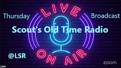 Scout's Old Time Radio 399