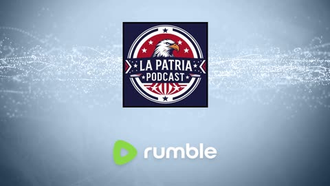 La Patria - podcast en spañol