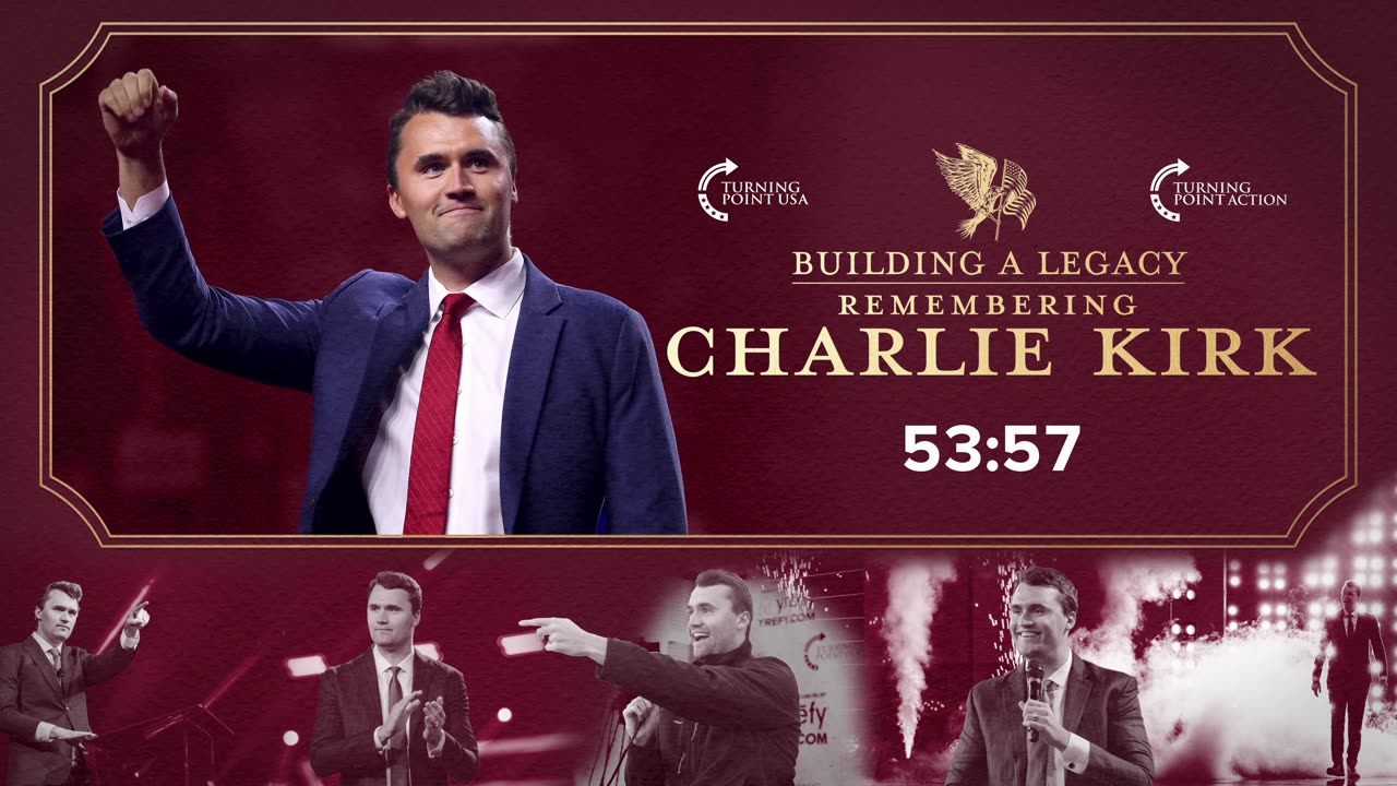 LIVE NOW: Building A Legacy, Remembering Charlie Kirk