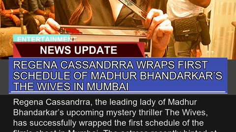 Regena Cassandrra Wraps First Schedule of Madhur B