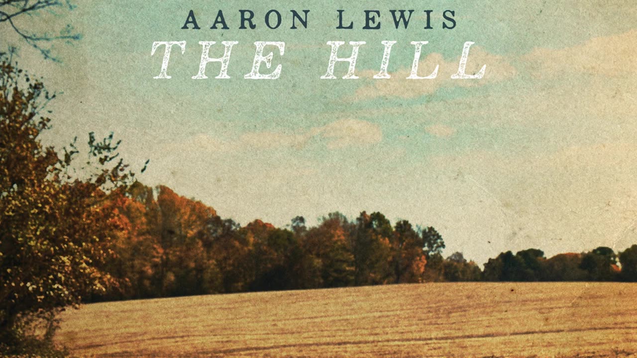 Aaron Lewis,Little more mine