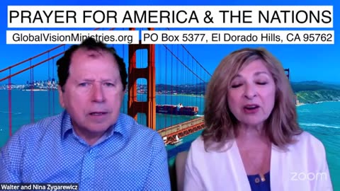 Prayer for America and the Nations with Walter and Nina Zygarewicz