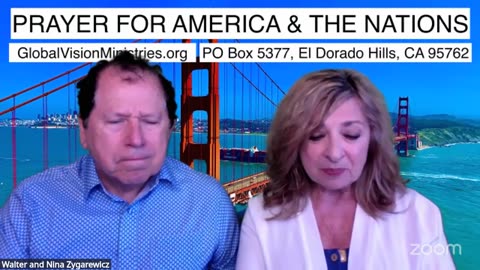 Prayer for America and the Nations with Walter and Nina Zygarewicz