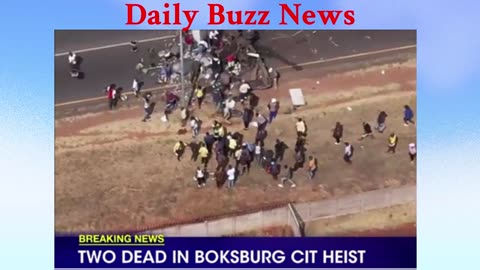 Boksburg Cash-In-Transit Heist Turns Deadly