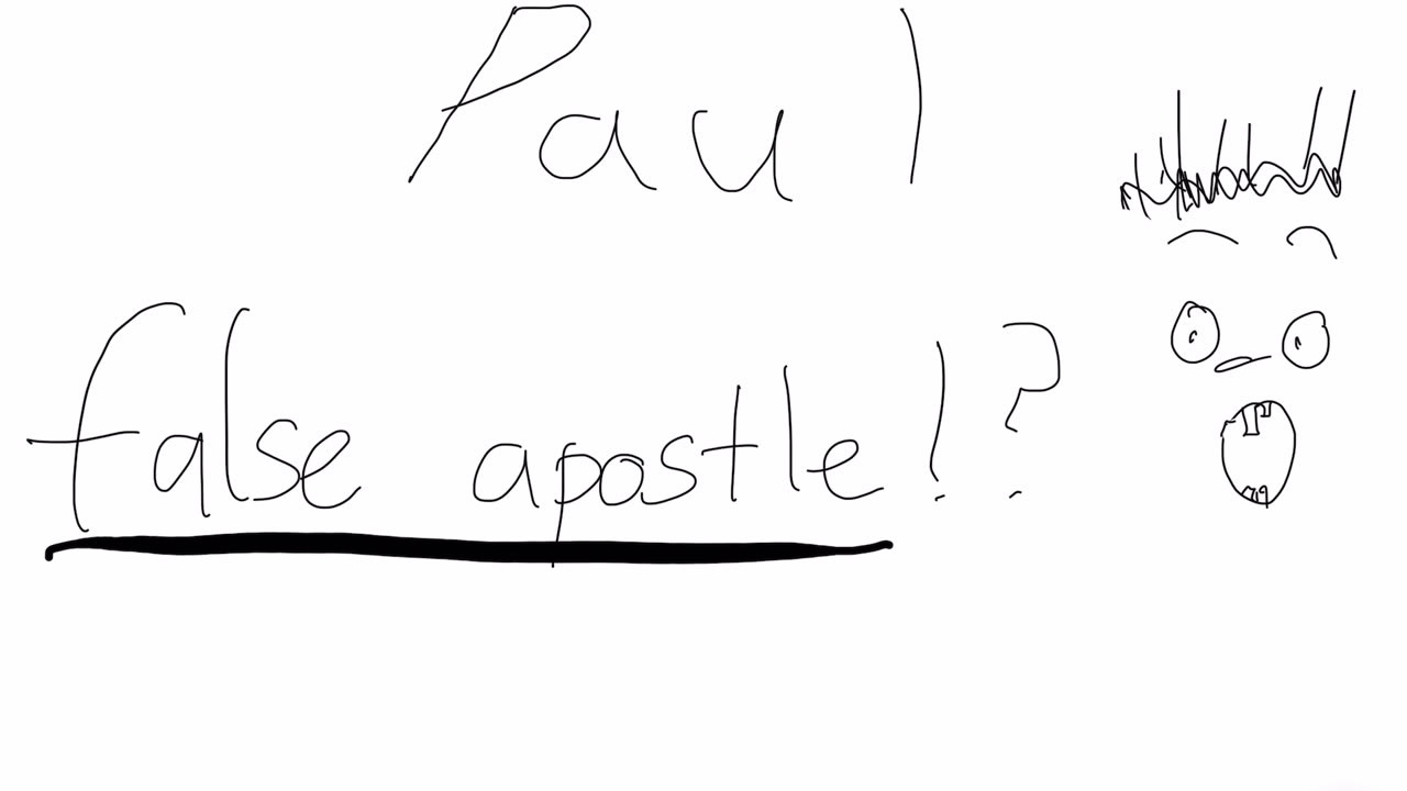 Paul the false apostle!?