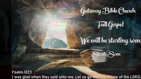 Wednesday Night Prayer (Pastor Tony Frazee) Gateway Bible Church 630pm 2025-07-02