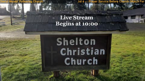 Shelton Christian Church Sunday Worship