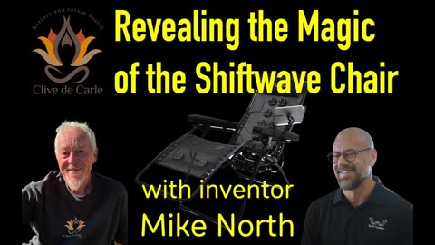 Revealing the magic of the Shiftwave Chair - with inventor Mike North