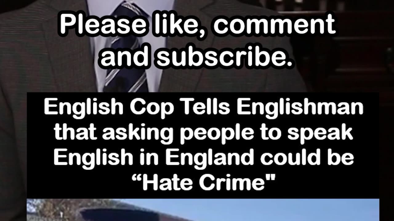 UK Cop: Telling People to 'Speak English' Could Be Hate Crime