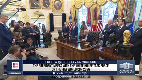 The President meets with the White House Task Force on the FIFA World Cup 2026