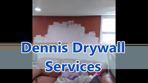 Dennis Drywall Services