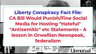 Liberty Conspiracy Short: CA Bill Fines Online Speech