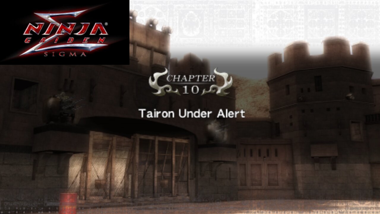 Ninja Gaiden Sigma Playthrough Chapter 10 (Tairon Under Alert)
