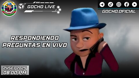 CONVERSANDO CON EL GOCHO | 24SEP2025 | [GOCHO.OFICIAL