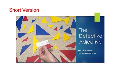 The Detective Adjective Lesson #Montessori (Short Version)