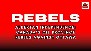 Alberta Independence: Canada's Oil Province Rebels!