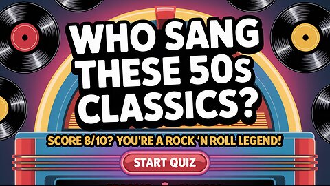 Who Sang These 50s Classics?