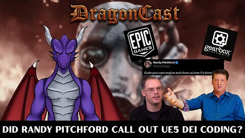 Did Randy Pitchford Call out UE5 DEI Coding?