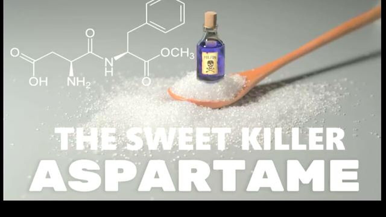 ASPARTAME - THE SWEET KILLER (2008)
