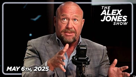 THE ALEX JONES SHOW - 5/6/2025: Globalist Puppet Mark Carney Capitulates To Trump & Holds Press Conference In White House! Plus, MTG Raises Alarm Over The Direction The Trump Administration Is Starting To Go! Finally, Attorney Tom Renz Reveals That Th