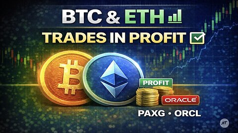 Bitcoin & Ethereum Weekly Analysis – PAXG Outlook & Oracle Trades in Profit 📊