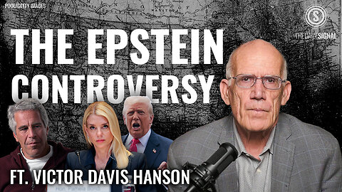 Victor Davis Hanson: Trump’s Epstein Letter Isn’t the Scandal You Think It Is