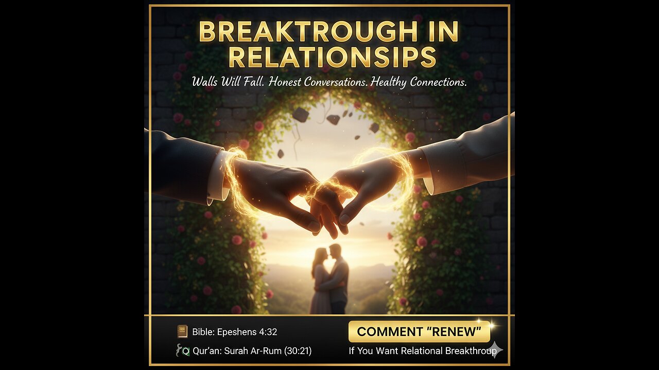 “BREAKTHROUGH IN RELATIONSHIPS”