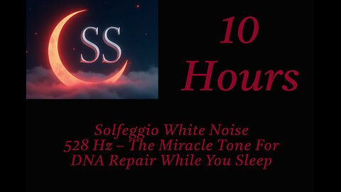 Solfeggio White Noise - 528Hz The Miracle Tone For DNA Repair While You Sleep - 10 Hours