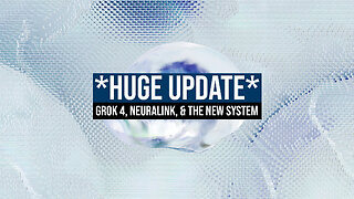 *HUGE UPDATE* Grok 4, Neuralink, & the New System