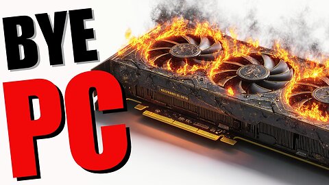 PC Gaming Might Be Dead...