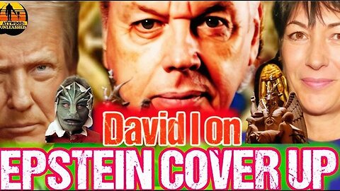 DAVID Icke Exposes EPSTEIN COVERUP, CULT OF BAAL & AI DYSTOPIA Podcast 777 Maxwell ...