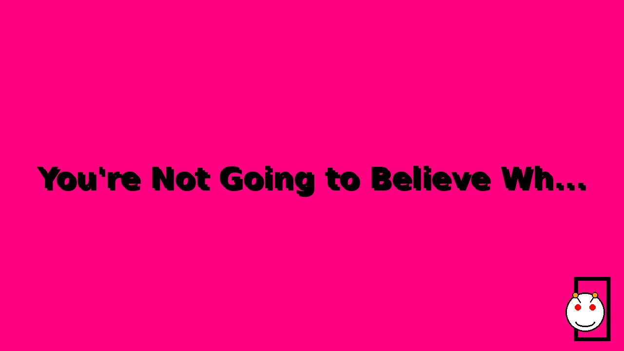You're Not Going to Believe What’s the funniest moment that restored your faith in humanity! - Th...