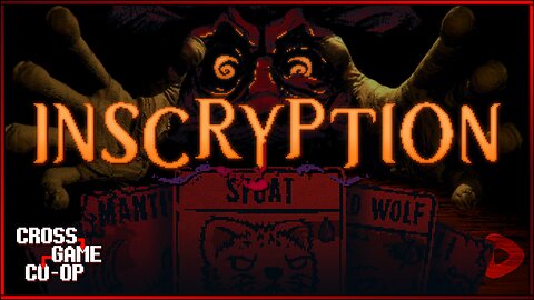 Inscryption | CGC Hangout