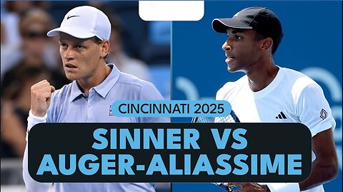 Jannik Sinner vs Felix Auger-Aliassime | Cincinnati 2025 Highlights