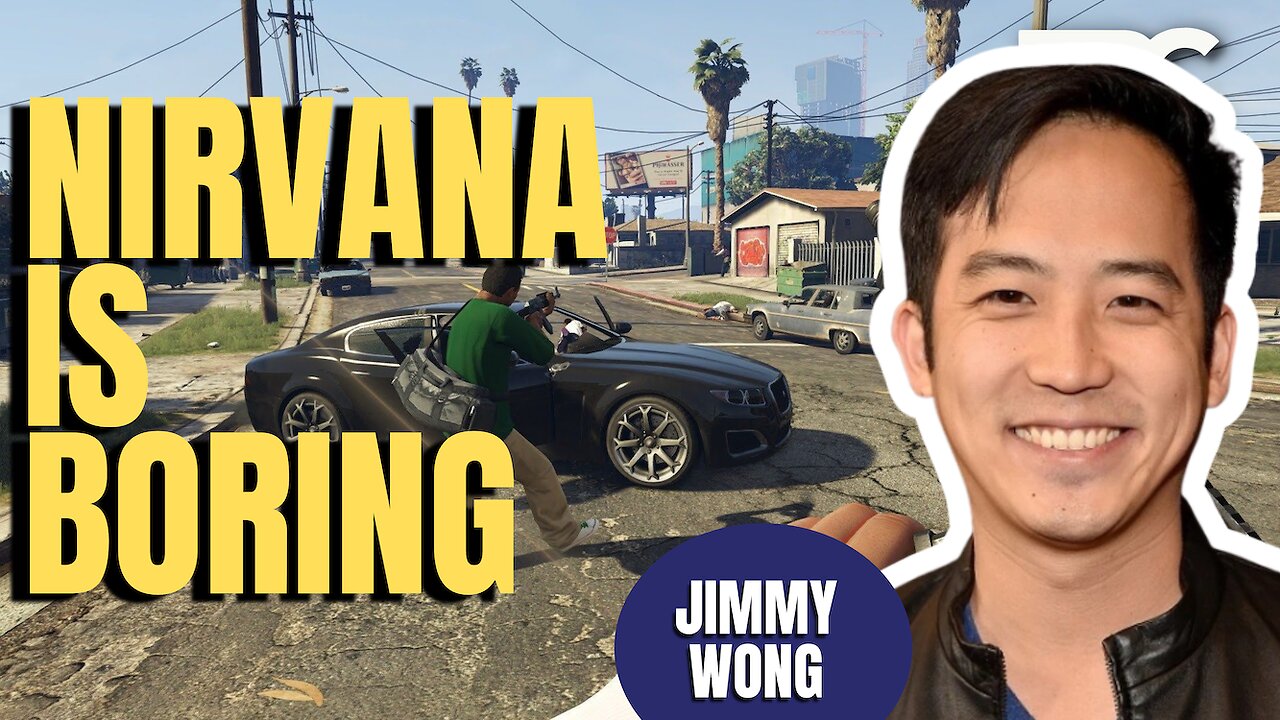 Nirvana Is Boring | Jimmy Wong (TPC #1,793)