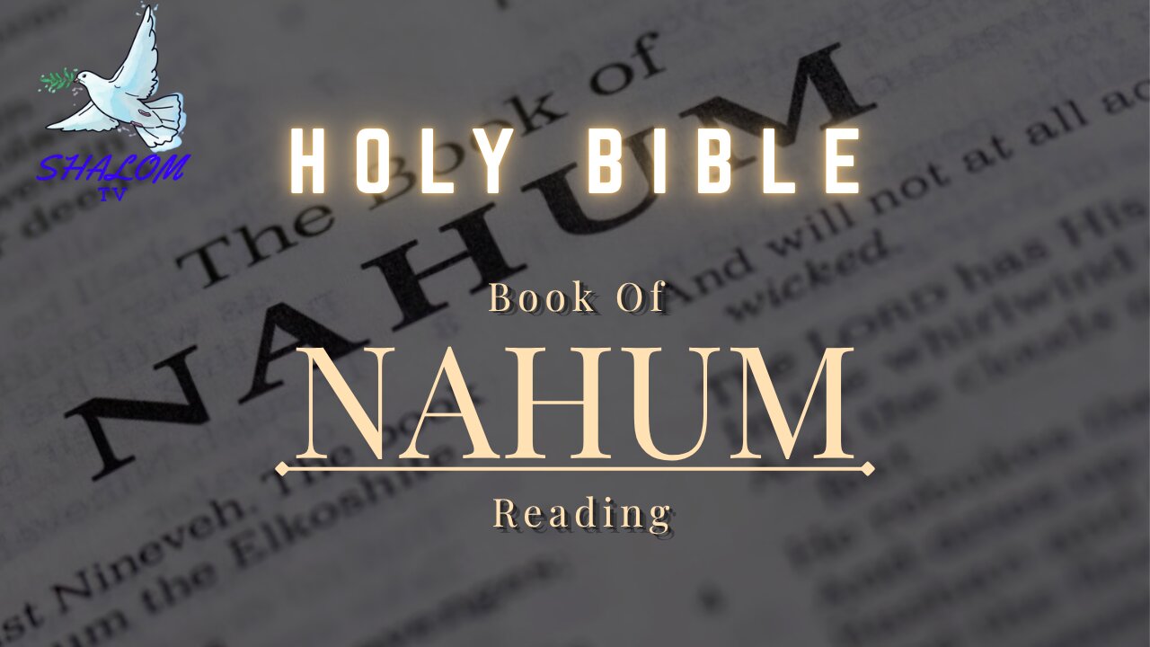 Complete Reading Of Book of NAHUM (NIV) | HOLY BIBLE
