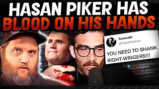 Charlie Kirk Is Dead Because Of People Like Hasan Piker & He Along With His ILK Should Be Banned!
