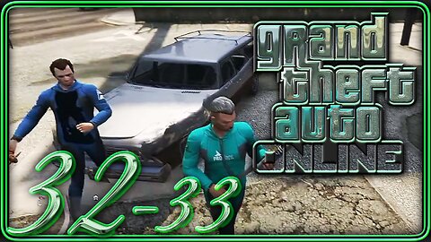 32-33 GTA Online